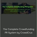 The Complete Crowdfunding PR System by CrowdCrux