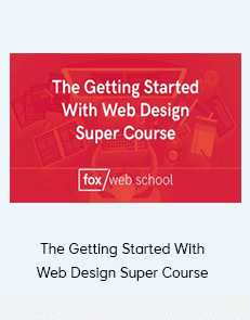 The Getting Started With Web Design Super Course