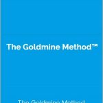 The Goldmine Method