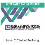 The Gottman Institute - Level 2 Clinical Training