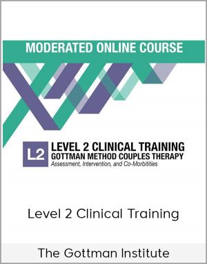 The Gottman Institute - Level 2 Clinical Training