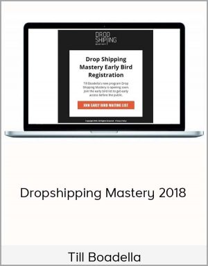 Till Boadella - Dropshipping Mastery 2018