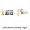 Tim Burd - $10,000,000 Landing Pages