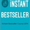 Tim Grahl and Jeff Goin - Instant Bestseller Course 2014