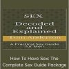 Tom Anderson - How To Have Sex: The Complete Sex Guide Package