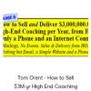 Tom Orent - How to Sell $3M yr High End Coaching