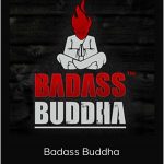 Tom Torero - Badass Buddha