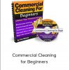 Tom Watson - Commercial Cleaning for Beginners