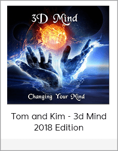 Tom And Kim - 3d Mind 2018 Edition