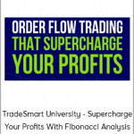 TradeSmart University - Supercharge Your Profits With Fibonacci Analysis