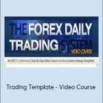 Trading Template - Video Course