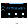 Transparent FX Course