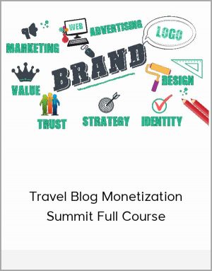 Travel Blog Monetization Summit Full Course