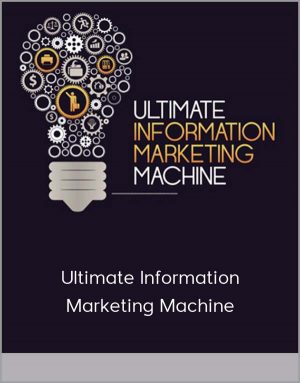 Ultimate Information Marketing Machine