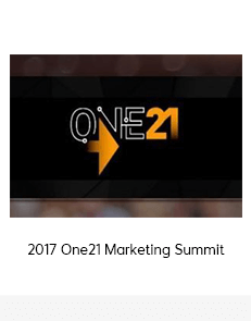 2017 One21 Marketing Summit