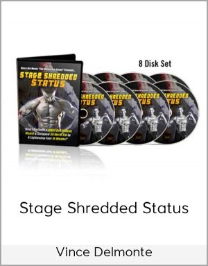 Vince Delmonte - Stage Shredded Status