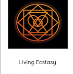 WarriorSage - Living Ecstasy