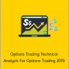 Wealthy Education - Options Trading Technical Analysis For Options Trading 2019