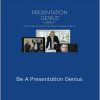 Mark Bowden & Michael Bungay Stanier - Be A Presentation Genius