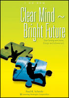 Paul R. Scheele - Clear Mind - Bright Future