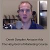 Derek Doepker Amazon Ads/The Holy Grail of Marketing Course - Use Amazon PPC for Kindle Books