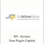 101 - Access Your Psych Capital