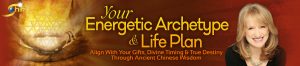 Your Energetic Archetype And Life Plan - Jean Haner