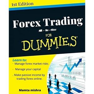 Mamta Mishra - Forex Trading All In One For Dummies