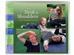 Elizabeth Beringer - Embodied Learning - Focus on the Neck and Shoulders