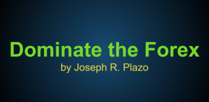 Joseph R.Plazo - Dominate The Forex