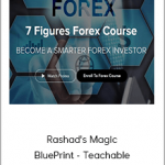 7 Figures Forex Course - Rashad's Magic BluePrint - Teachable