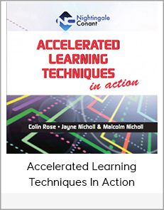 Accelerated Learning Techniques in Action