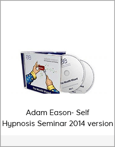 Adam Eason- Self Hypnosis Seminar 2014 version