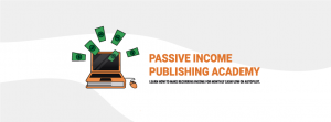 Ahilan - Passive Income Publishing Academy