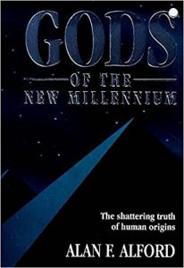 Alan F.Alford - Gods Of The New Millenium