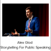 Alex Glod - Storytelling For Public Speaking