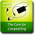 Alison A. Armstrong - The Cure For Complaining