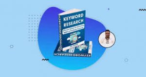 Anil Agarwal - KEYWORD RESEARCH MADE EASY