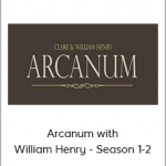 Arcanum with William Henry - Season 1-2