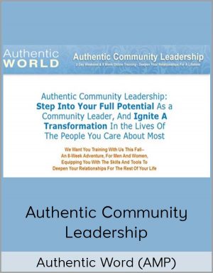 Authentic Word (AMP) - Authentic Community Leadership