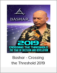 Bashar - Crossing the Threshold 2019