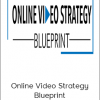 Ben Amos - Online Video Strategy Blueprint