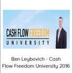 Ben Leybovich - Cash Flow Freedom University 2016