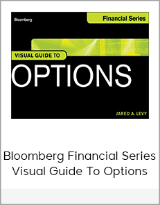 Bloomberg Financial Series - Visual Guide To Options