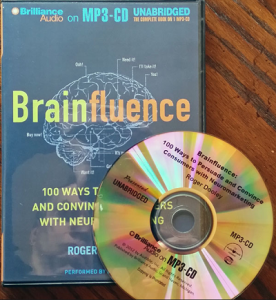 Brainfluence: 100 Ways to Persuade and Convince Consumers with Neuromarketing