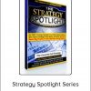 Brett J.Fogle - Strategy Spotlight Series