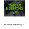 Brian Bewer - Madcam Marketing 2.0