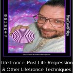 Brian David Phillips - LifeTrance: Past Life Regression & Other Lifetrance Techniques