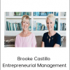 Brooke Castillo - Entrepreneurial Management