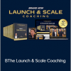 Bryan Dulaney & Nick Unsworth - The Launch & Scale Coaching